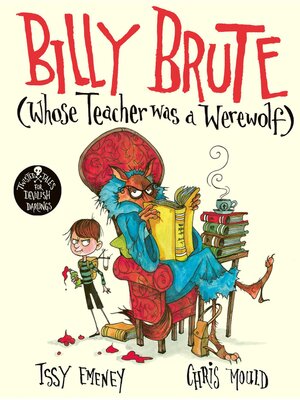 cover image of Billy Brute Whose Teacher Was a Werewolf